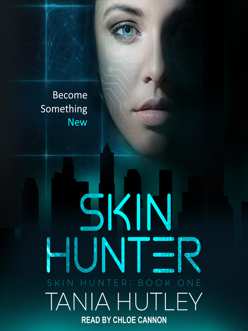 Title details for Skin Hunter by Tania Hutley - Available